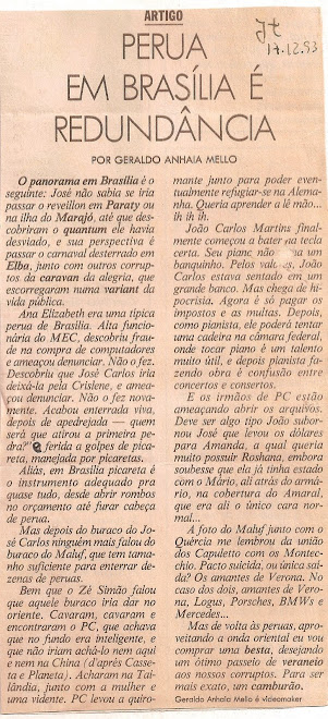 Perua em Brasília é redundância.