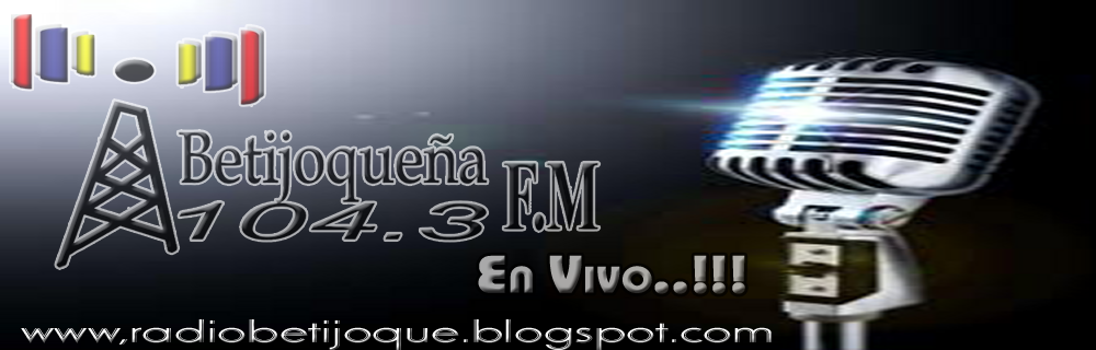 BETIJOQUEÑA FM