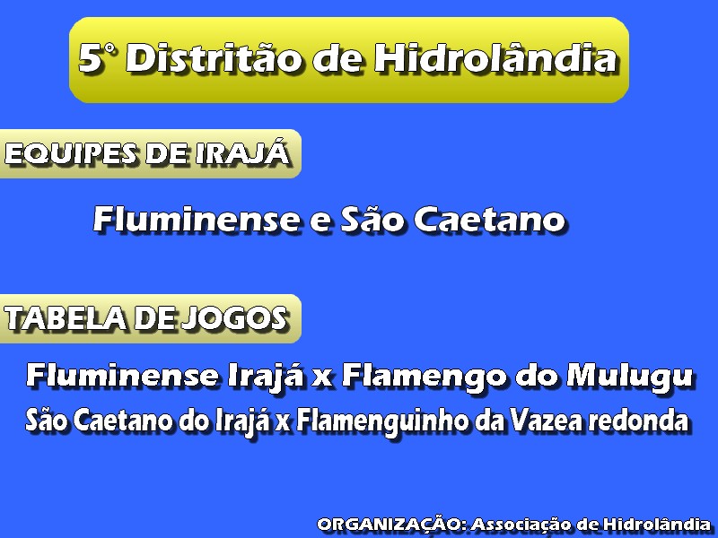 5º Distritão de Hidrolândia