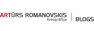 Artūrs Romanovskis - Blogs