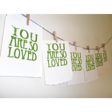[You+are+so+loved+unframed+gocco+print.jpg]