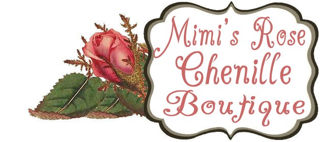 Mimi's Rose Chenille Boutique Blog