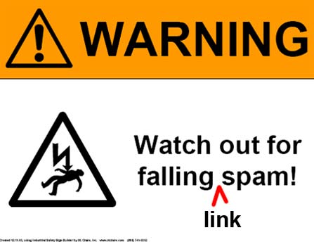 [warning-spam-link-sign.jpg]