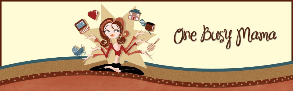 One Busy Mama