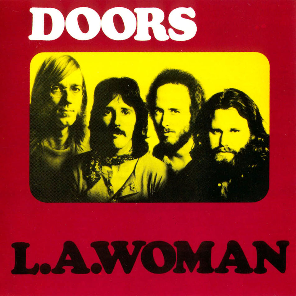 ELS MILLORS DISCOS DE LA HISTÒRIA The Doors L.A. Woman (1971)