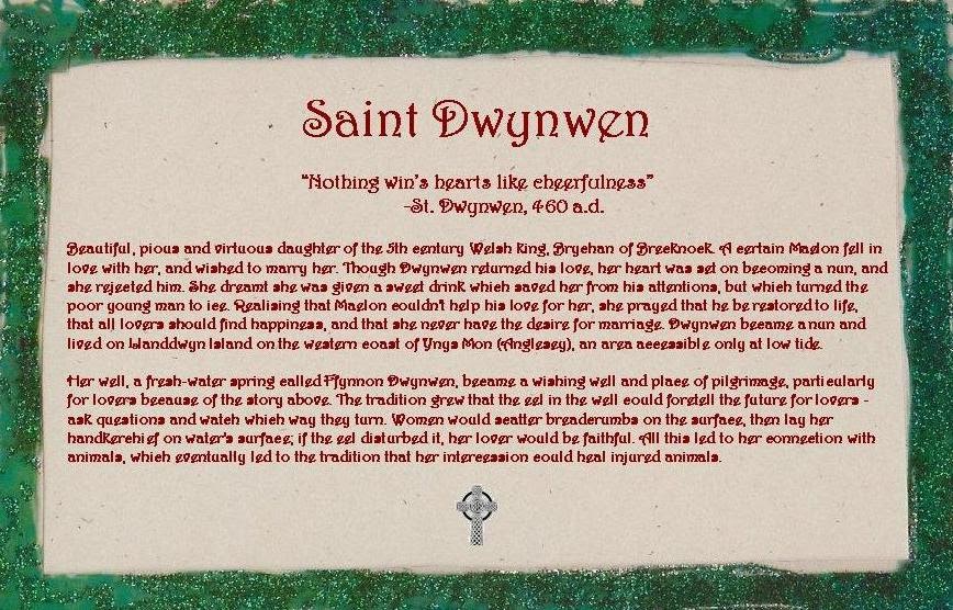 Saint Dwynwen's Keep Who is Saint Dwynwen?