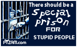 stupid+people+prison.gif