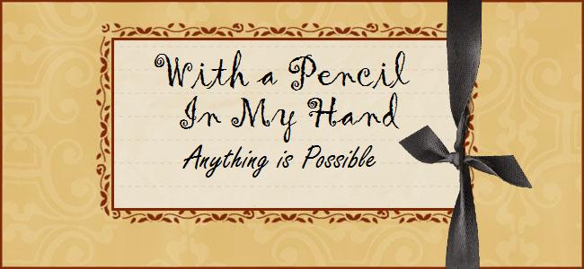 With A Pencil In My Hand
