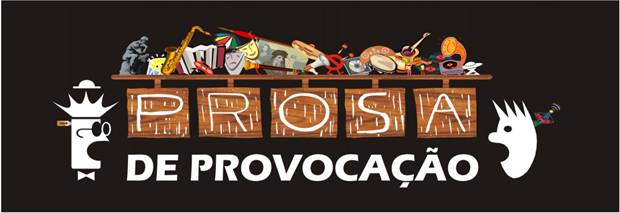 Prosa de Provocação