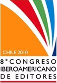 8º CONGRESO EDITORES CHILE 2010 | 28 - 29 OCTUBRE