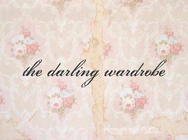 [ the darling wardrobe ]