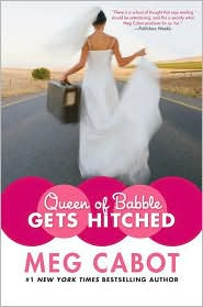 Review: Queen of Babble Gets Hitched by Meg Cabot.