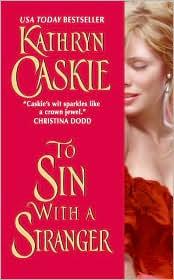 Review: To Sin with a Stranger by Kathryn Caskie.