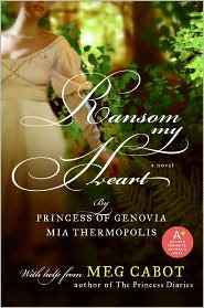 Review: Ransom My Heart by Mia Thermopolis (but really Meg Cabot)