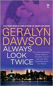 Review: Always Look Twice by Geralyn Dawson.