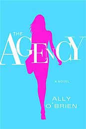 Win a Copy of The Agency by Ally O’Brien.