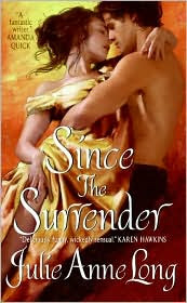 Review: Since the Surrender by Julie Ann Long.