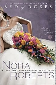 Book Watch: Bed of Roses by Nora Roberts.