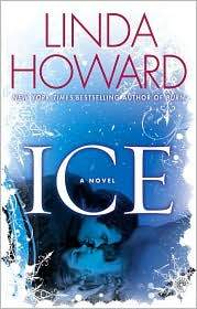 Book Watch: Ice by Linda Howard.