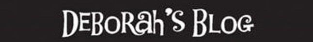 Deborah's Blog