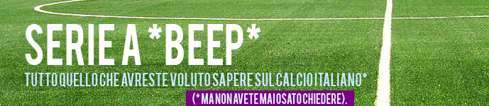 Serie A *Beep*