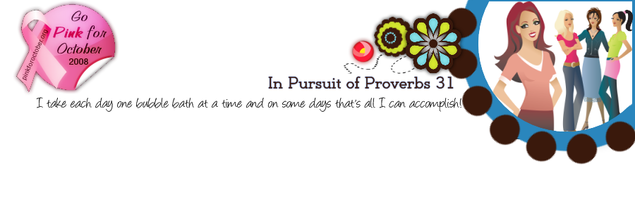 In Pursuit of Prov. 31