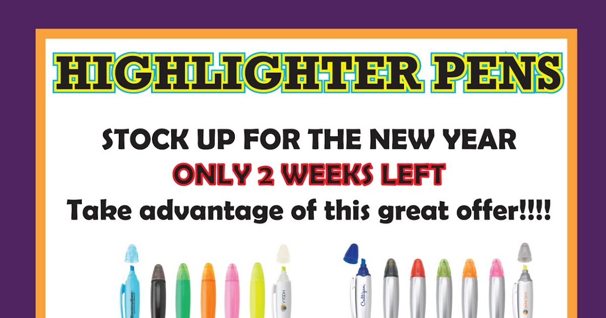 incredible novelties Custom Pen Highlighters.....2 Weeks Left