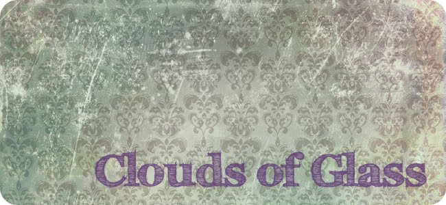 Clouds of Glass