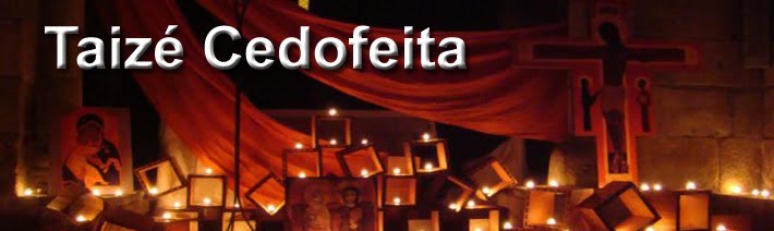 Taizé Cedofeita