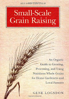 http://1.bp.blogspot.com/_eSAkSNgX7xg/TU3HDSv8GxI/AAAAAAAAA6U/KHLlvwF77wo/s1600/Small-Scale+Grain+Raising%252C+Second+Edition+An+Organic+Guide+to+Growing%252C+Processing%252C+and+Using+Nutritious+Whole+Grains%252C+for+Home+Gardeners+and+Local+Farmers.jpg