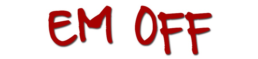 EM OFF