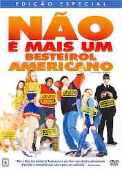 Não é Mais um Besteirol Americano – Dublado