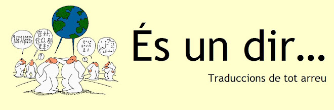 És un dir...