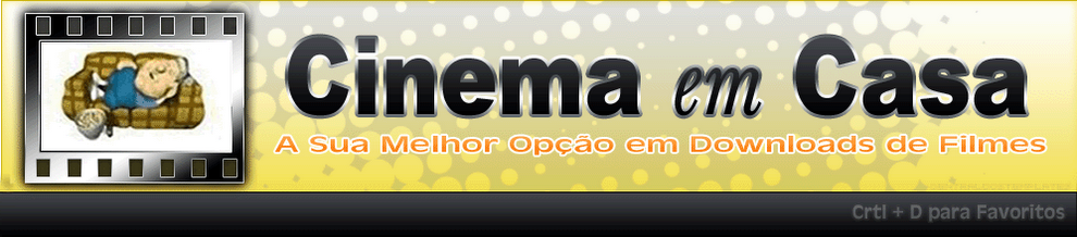 TUTORIAIS CINEMA EM CASA