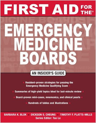 First Aid for the Emergency Medicine Boards First+aid+emergercy+medicine