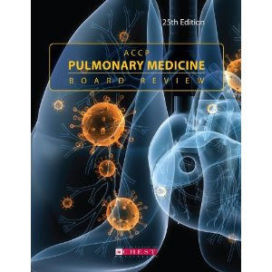 ACCP Pulmonary Medicine Board Review: 25th Edition PULMONARY+MEDICINE
