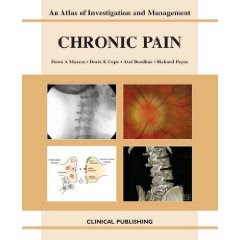 Chronic Pain: Atlas of Investigation and Management CHRONIC+PAIN
