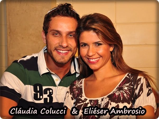 Cláudia Colucci & Eliéser Ambrosio