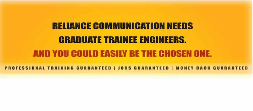Reliance Comm.. needs Graduatee trainess -mail at namitarao2020@gmail.com to know more