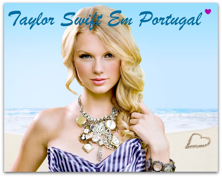 Taylor Swift Em Portugal