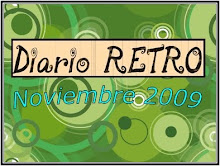 Diario Retro: Edición Impresa - Noviembre 2009