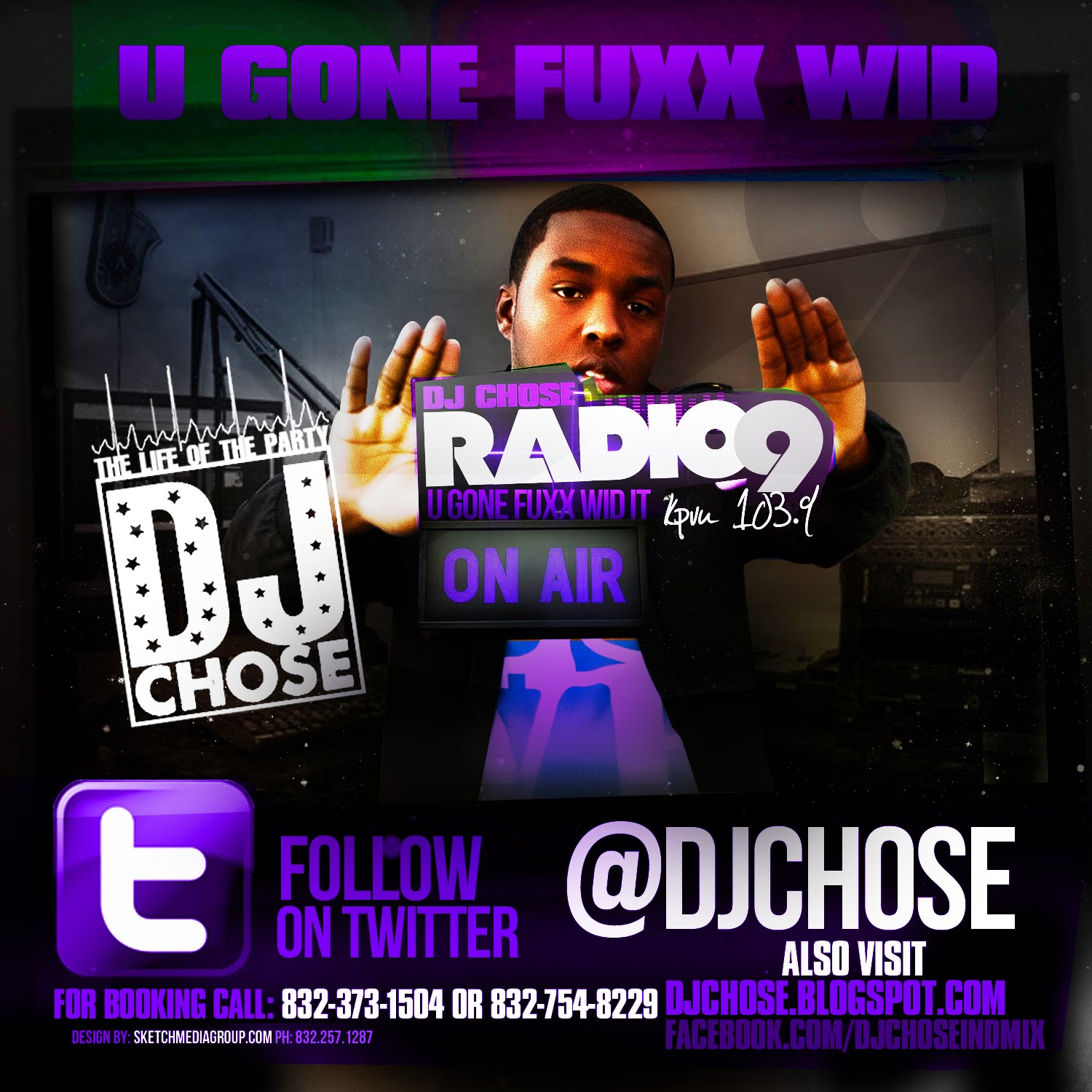 DJ CHOSE PRESENTS U GONE FUXX