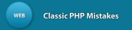 [classic-php-mistakes.jpg]