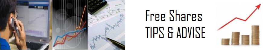 FREE SHARES TIPS | SHARES ADVISE