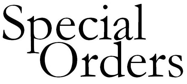 Special Orders