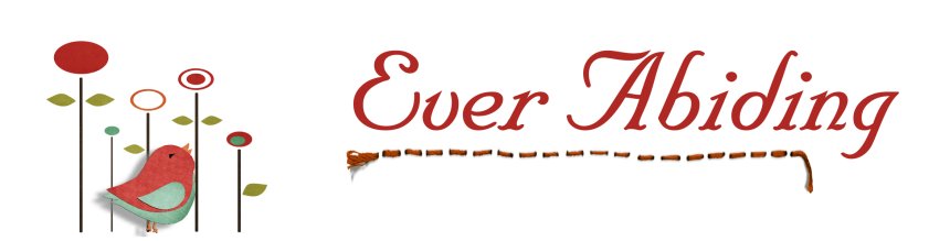 Ever Abiding
