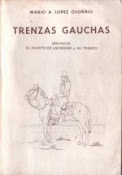 Trenzas Gauchas. El cuarto de las sogas y al tranco