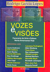 VOZES & VISÕES - PANORAMA DA ARTE E CULTURA NORTE-AMERICANAS HOJE