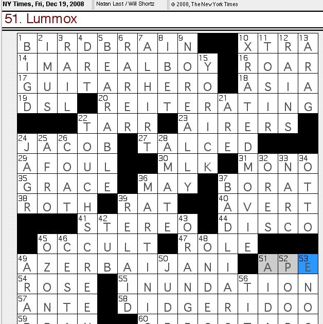 Rex Parker Does the NYT Crossword Puzzle FRIDAY, Dec. 19, 2008 Natan