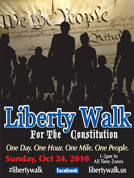 Liberty Walk For the Constitution - One Day. One Hour. One Mile. One People.  Sun Oct 24th